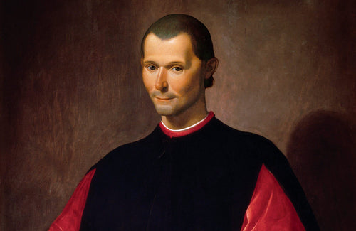 Niccolò Machiavelli: The Man Who Made Scheming Respectable