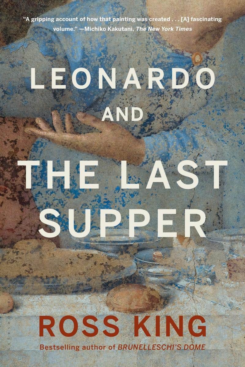 Leonardo and The Last Supper