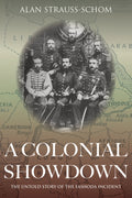 A Colonial Showdown: The Untold Story of the Fashoda Incident — Print + Ebook bundle cover