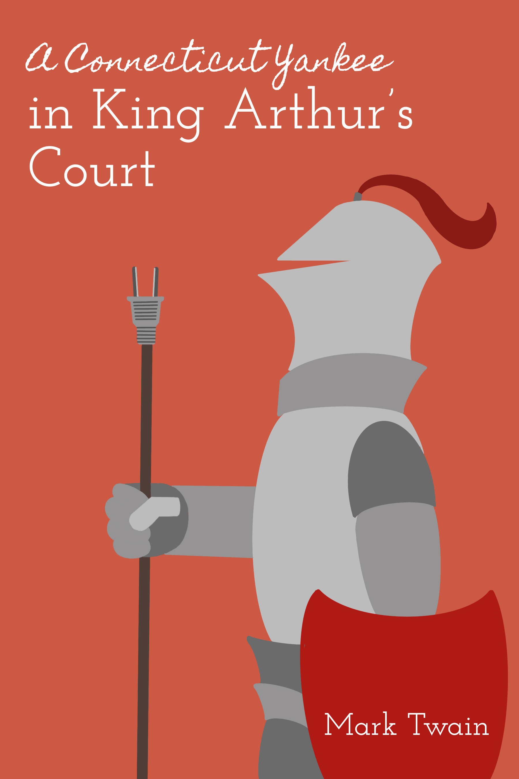 A Connecticut Yankee in King Arthur's Court