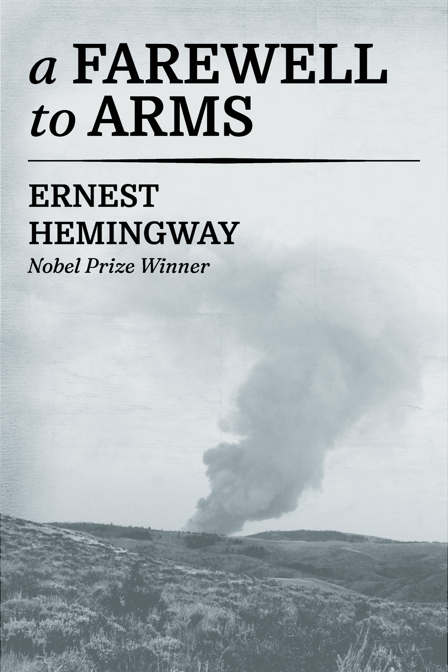 A Farewell to Arms (Paperback)
