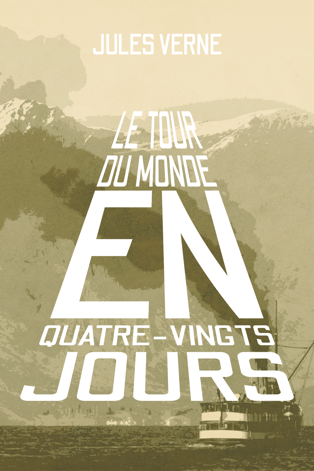 Le Tour du Monde en Quatre-Vingts Jours (French Edition) — Print + Ebook bundle cover