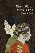 East Wind: West Wind