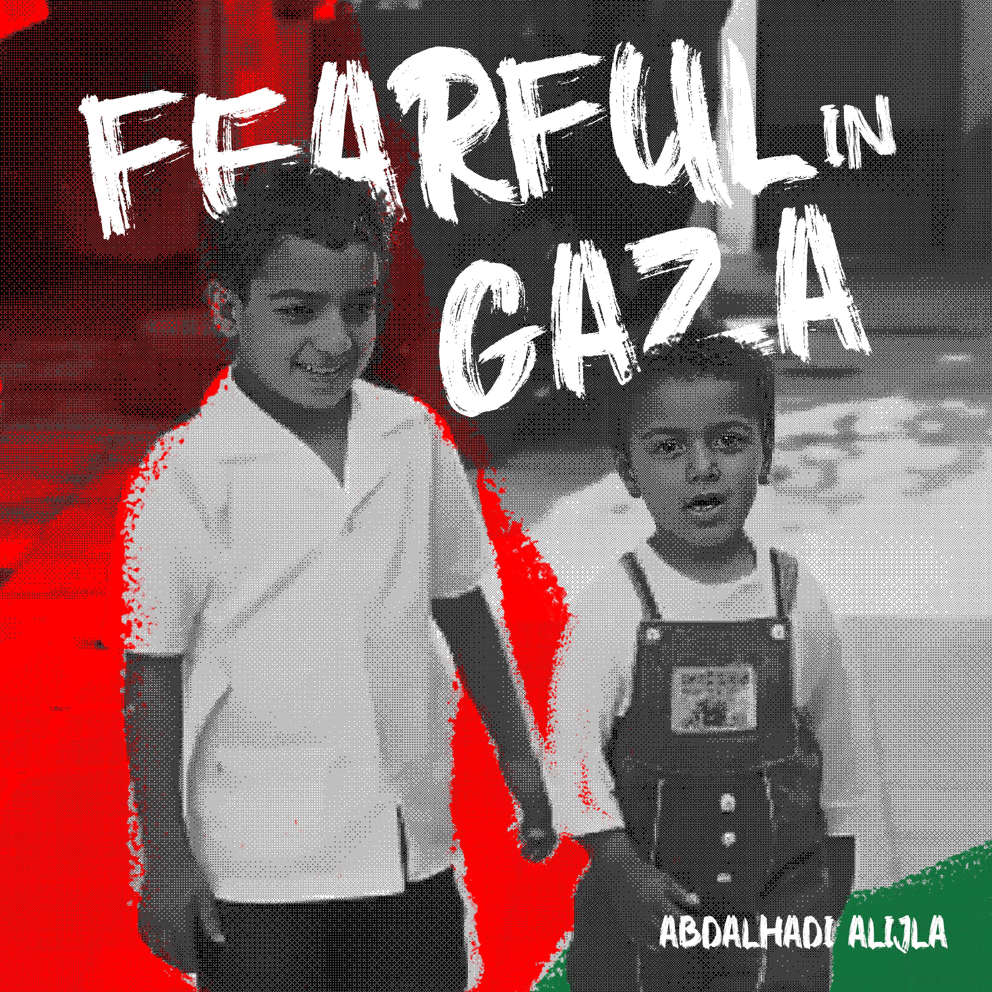 Fearful in Gaza