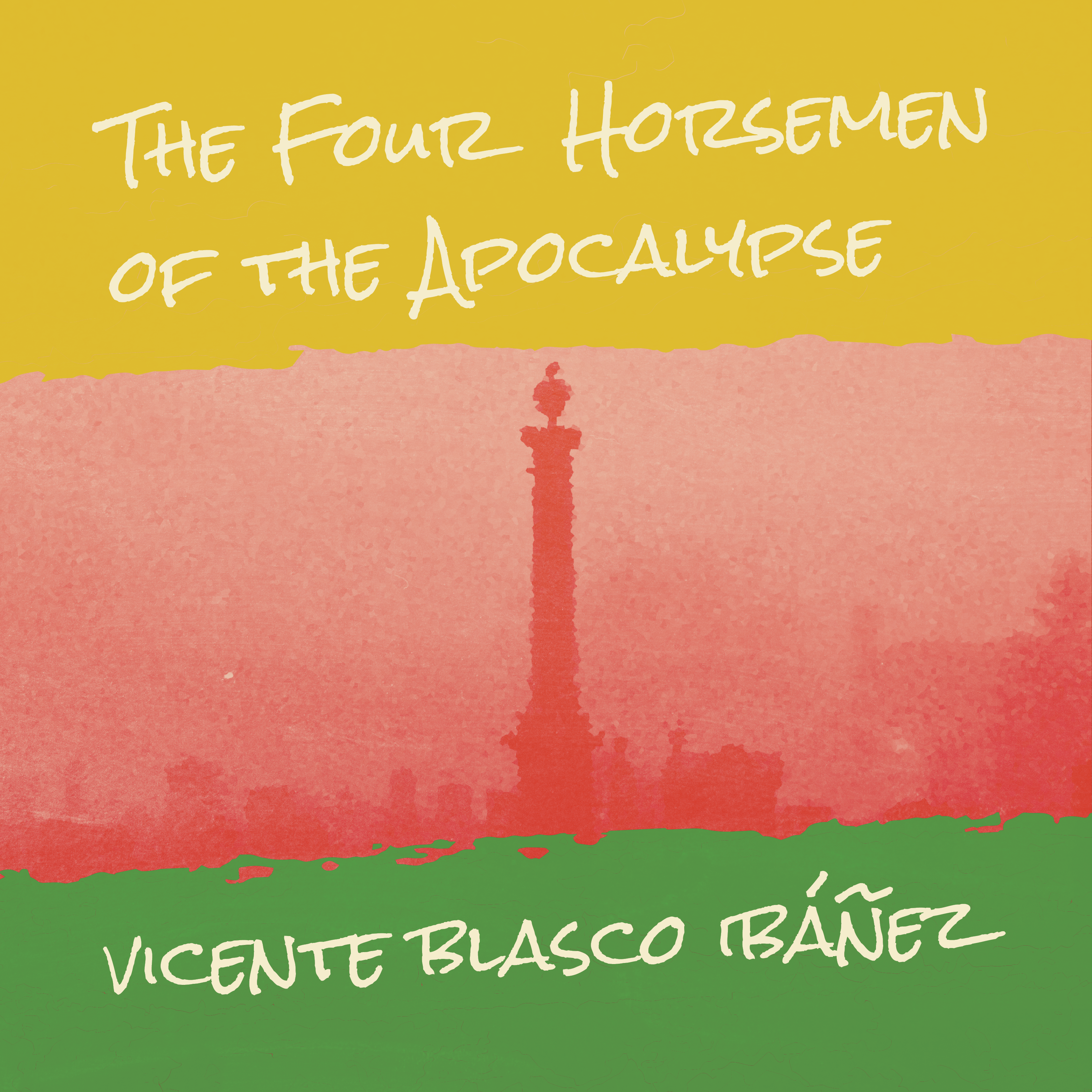 Cover image of Casa Carlini's audiobook "The Four Horsemen of the Apocalypse" featuring artwork by Vicente Blasco Ibanez.