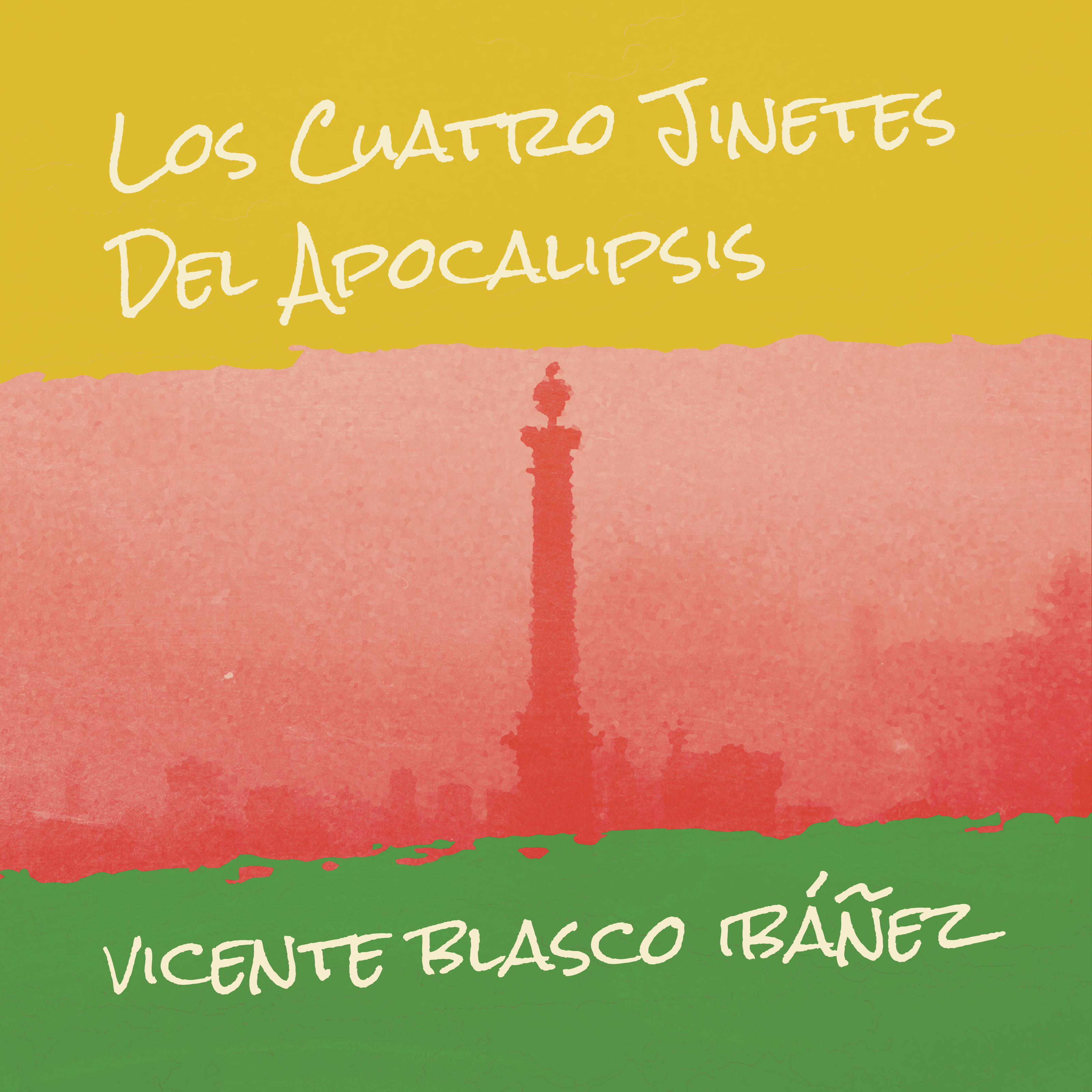 Audiobook cover image of "Los Cuatro Jinetes del Apocalipsis" by Vicente Blasco Ibáñez, Spanish edition, featuring artwork of the four horsemen.