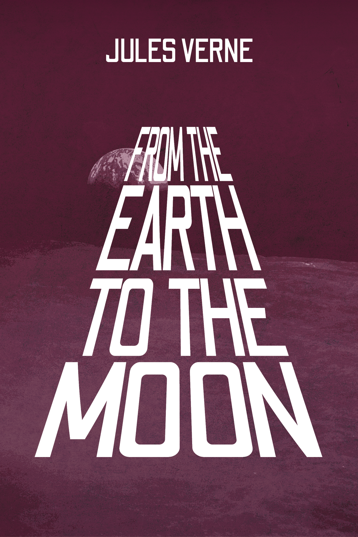 From the Earth to the Moon — Print + Ebook bundle cover