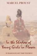 In the Shadow of Young Girls in Flower