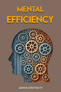 Mental Efficiency