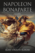 Napoleon Bonaparte: A Life