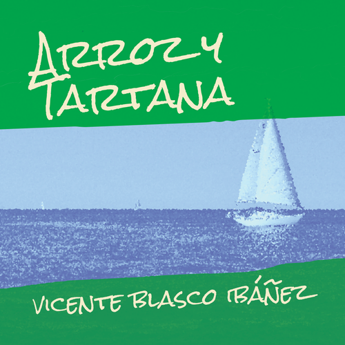 Arroz y tartana (Edición en Español)