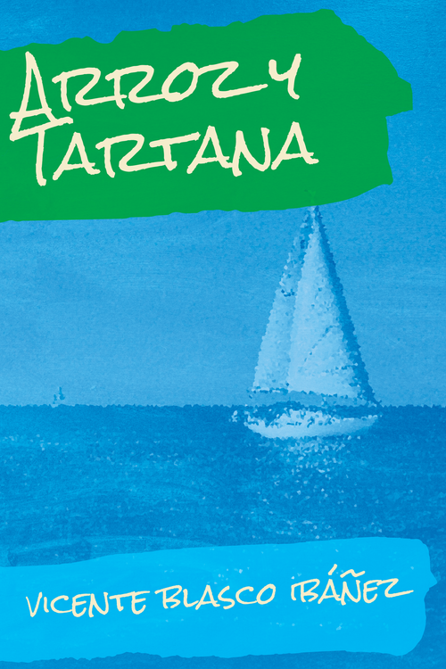 Arroz y tartana (Edición en Español) — Print + Ebook bundle cover