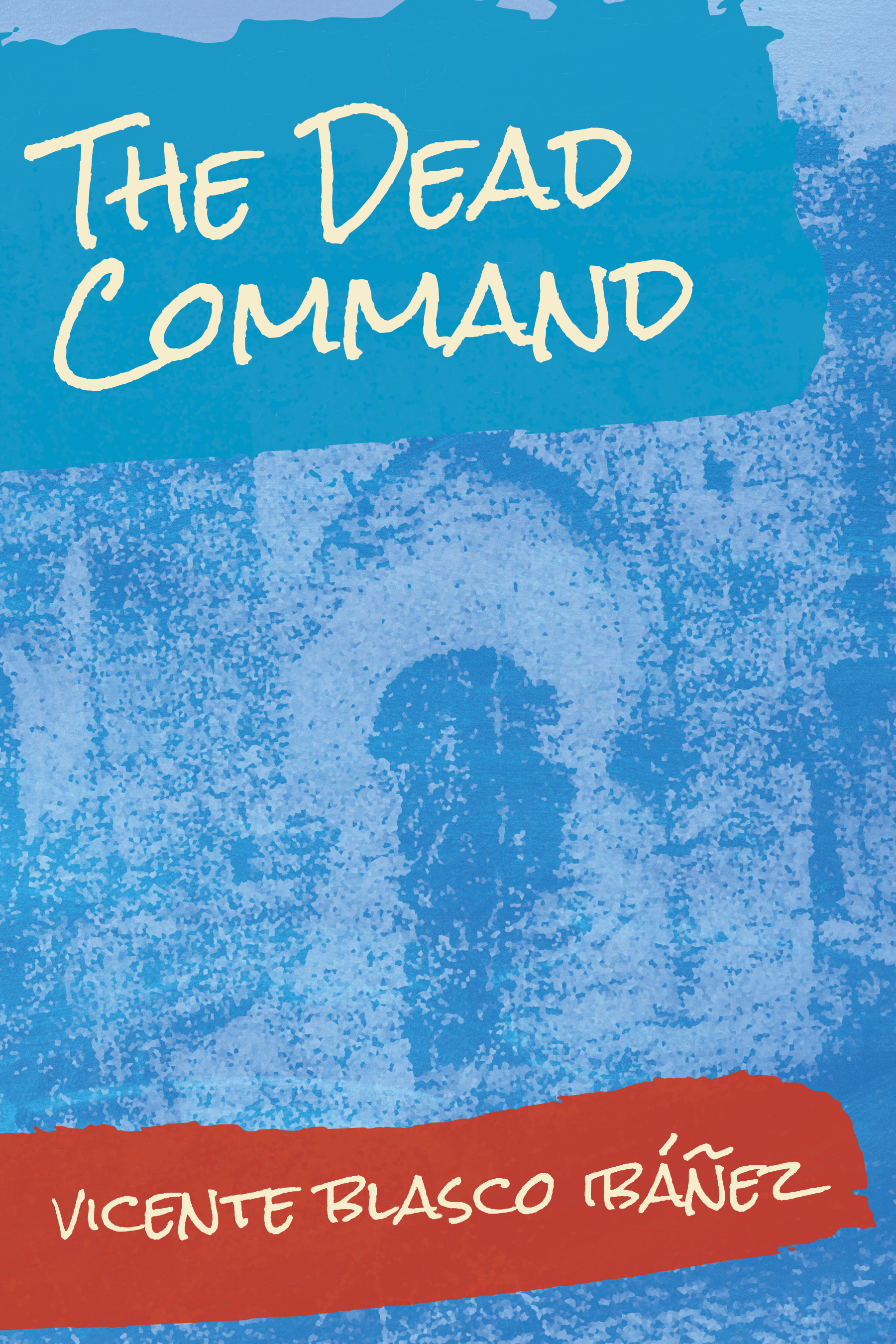 The Dead Command