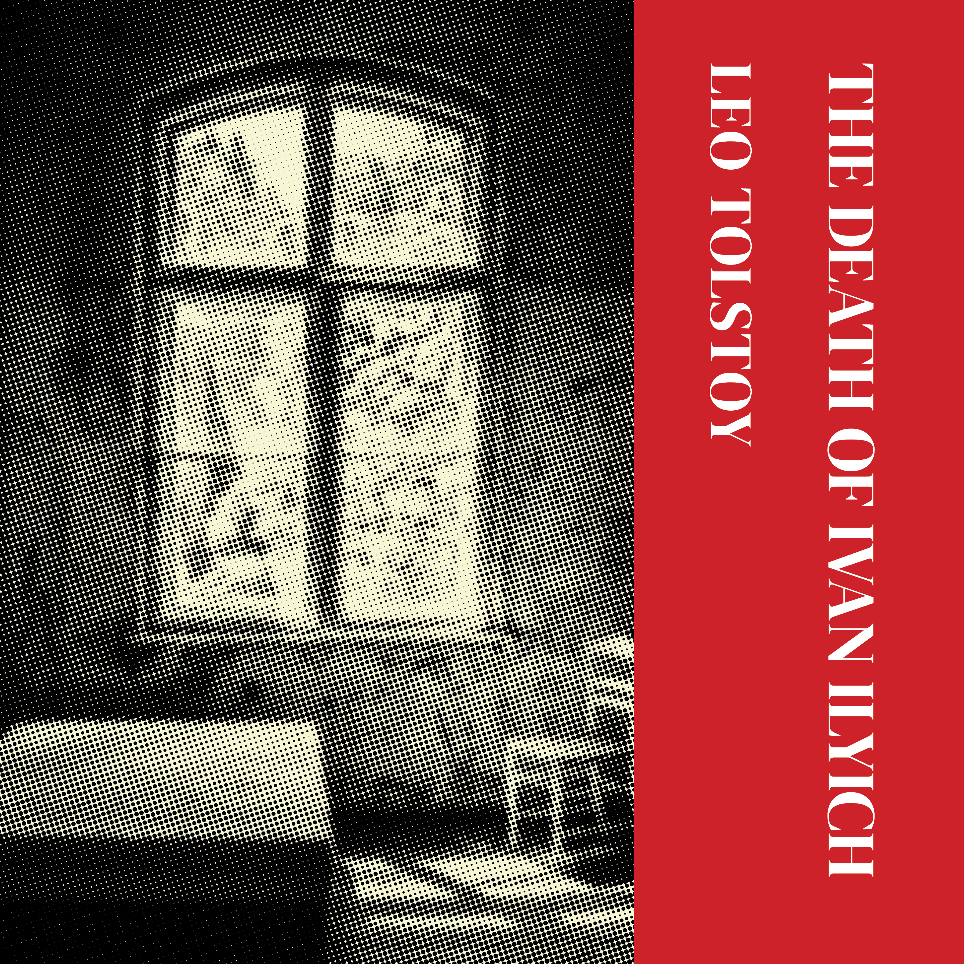 The Death of Ivan Ilyich