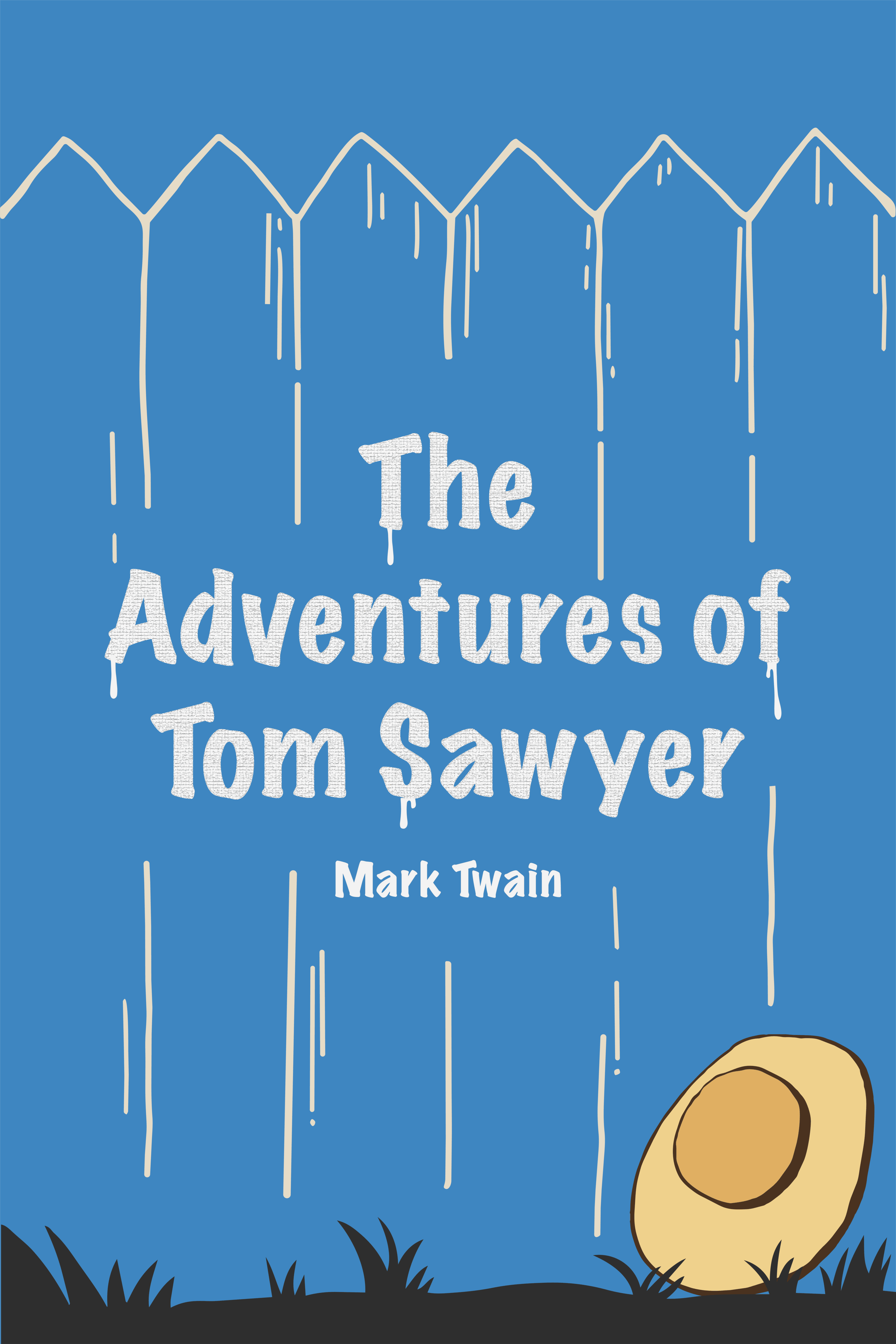 The Adventures of Tom Sawyer