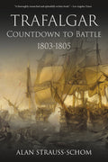 Trafalgar: Countdown to Battle 1803-1805