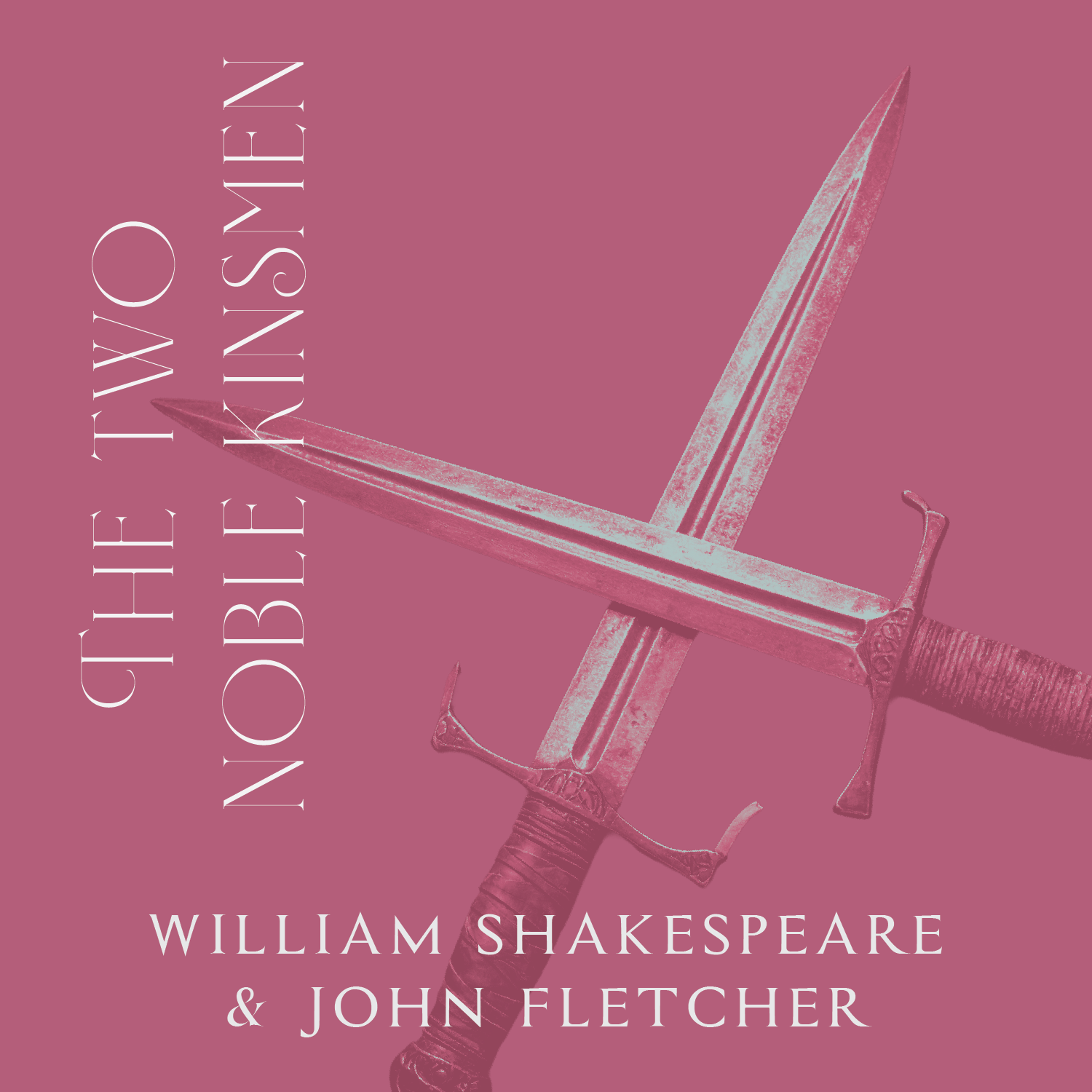 The Two Noble Kinsmen