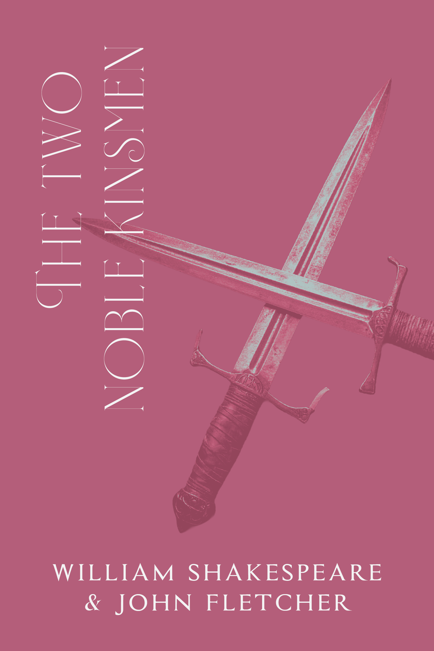 The Two Noble Kinsmen