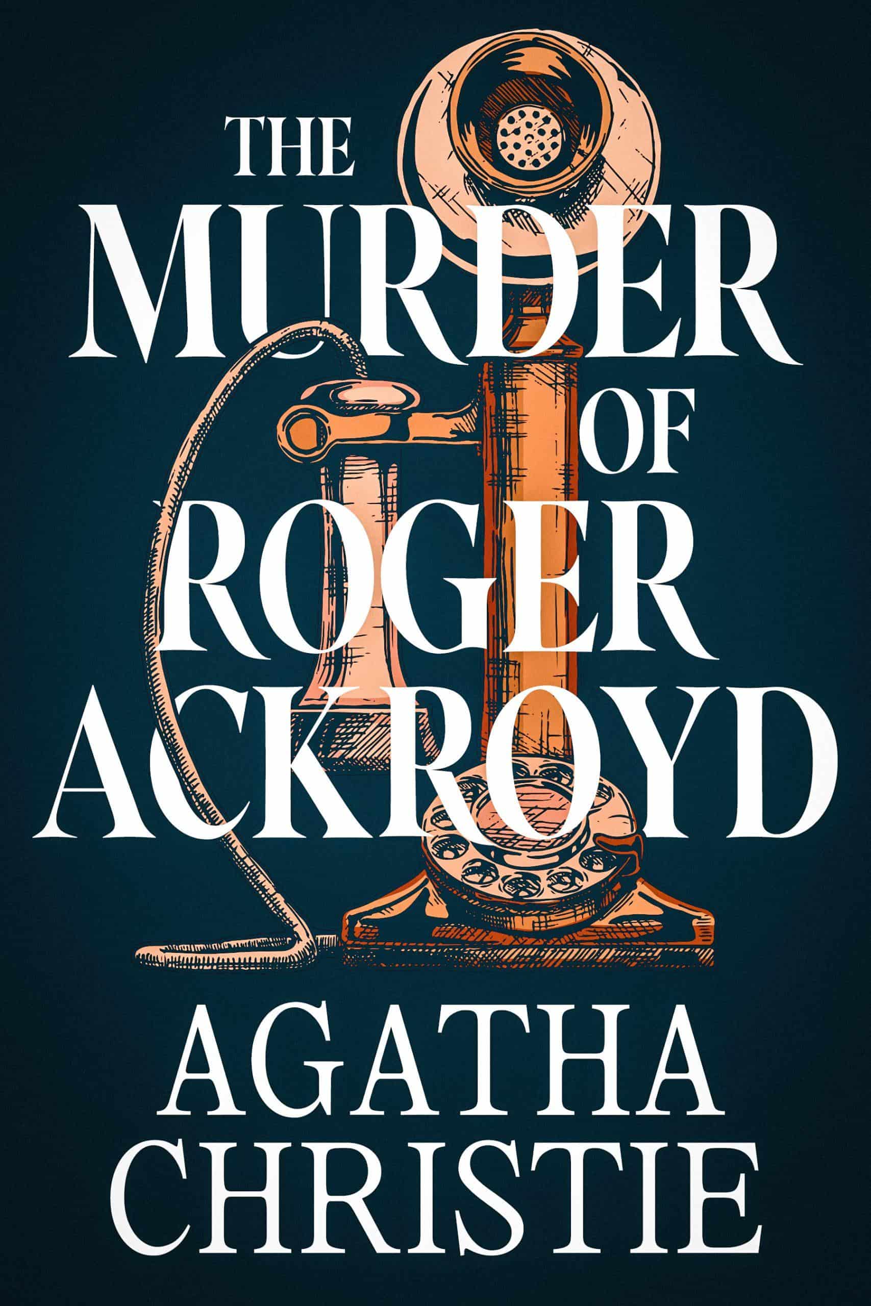 The Murder of Roger Ackroyd (Ebook)