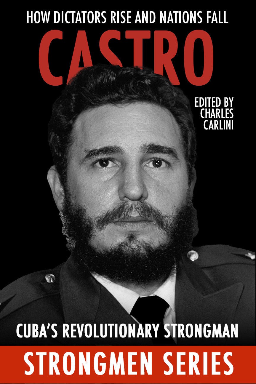 Castro: Cuba’s Revolutionary Strongman — Print + Ebook bundle cover
