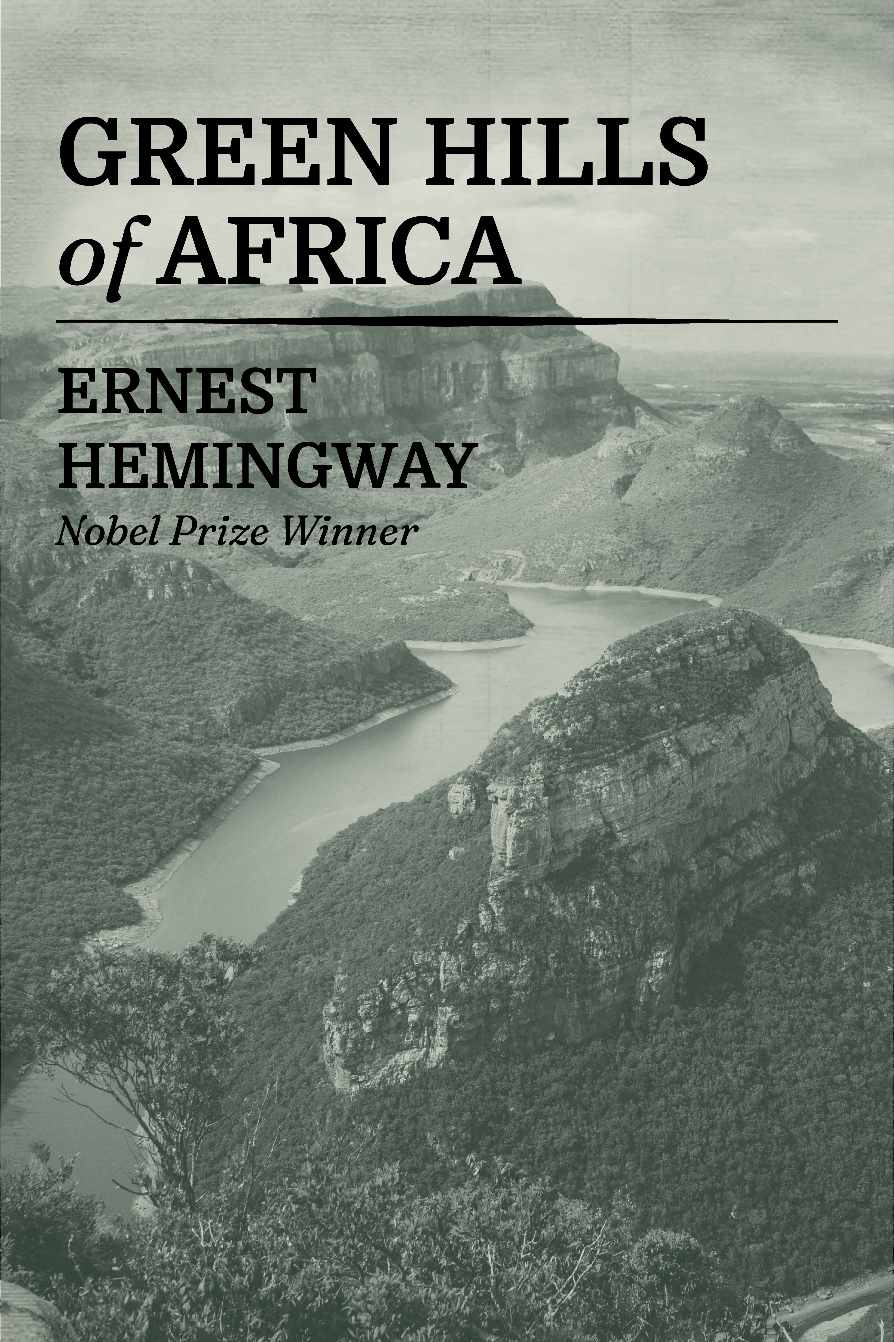 Green Hills of Africa