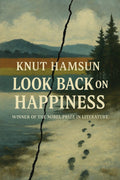 Look Back on Happiness