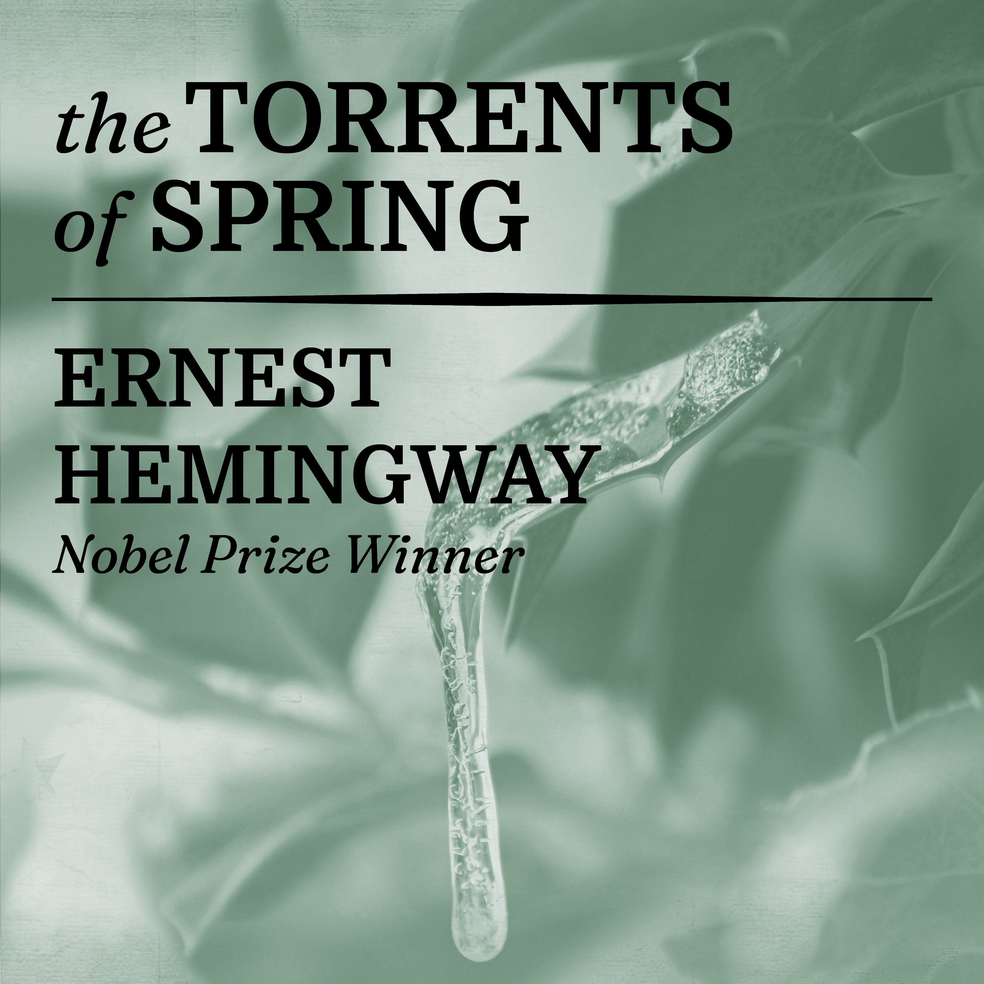 The Torrents of Spring
