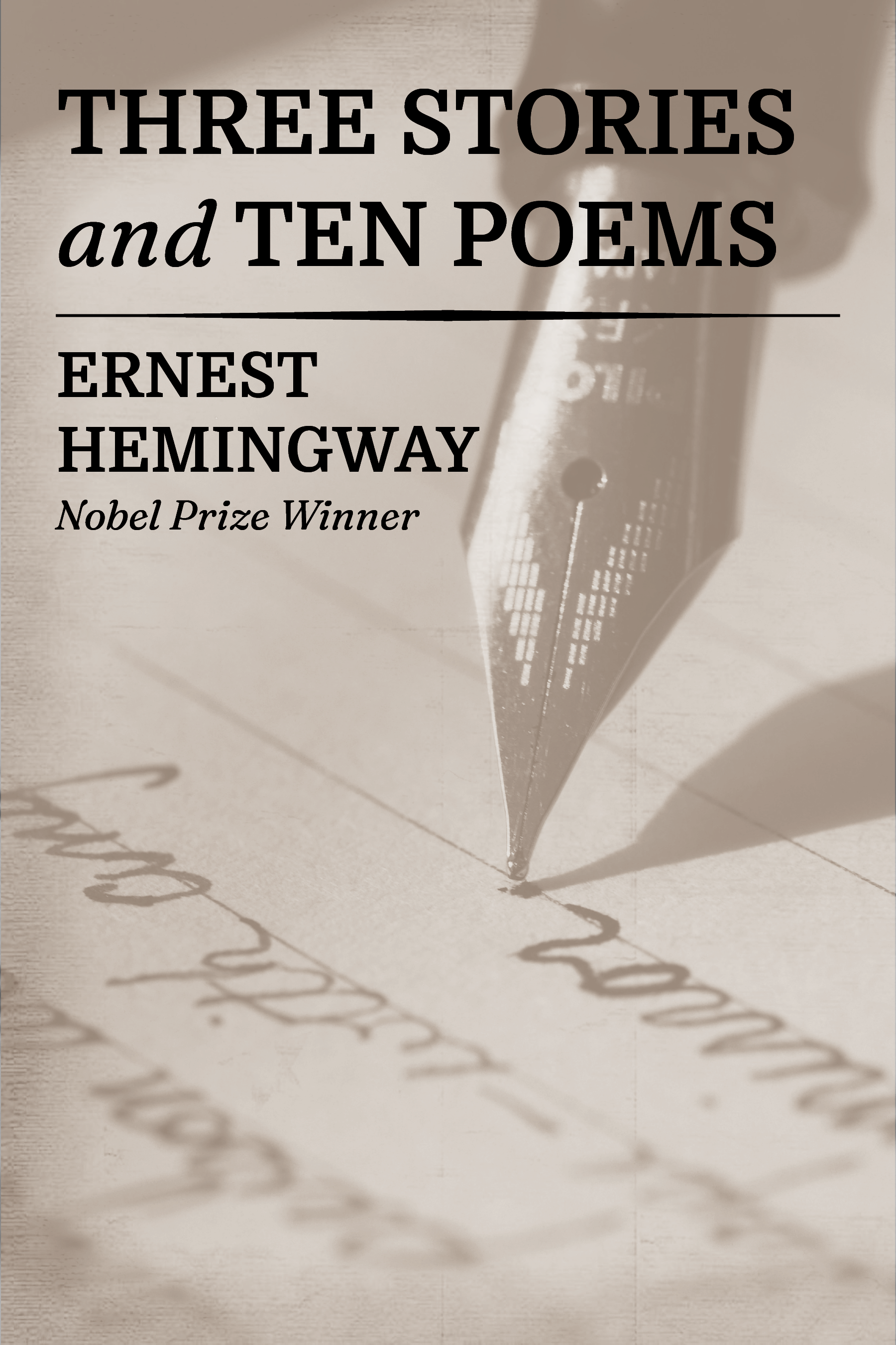 Three Stories & Ten Poems