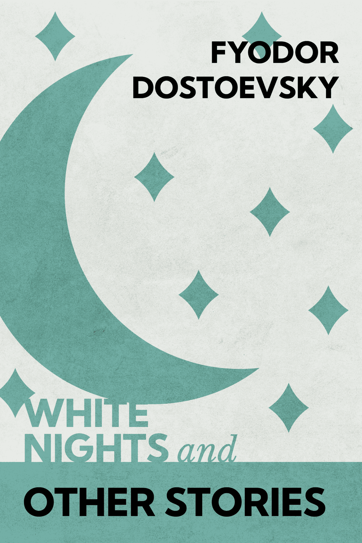 White Nights and Other Stories — Print + Ebook bundle cover