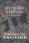 The Hungry Stones and Other Stories